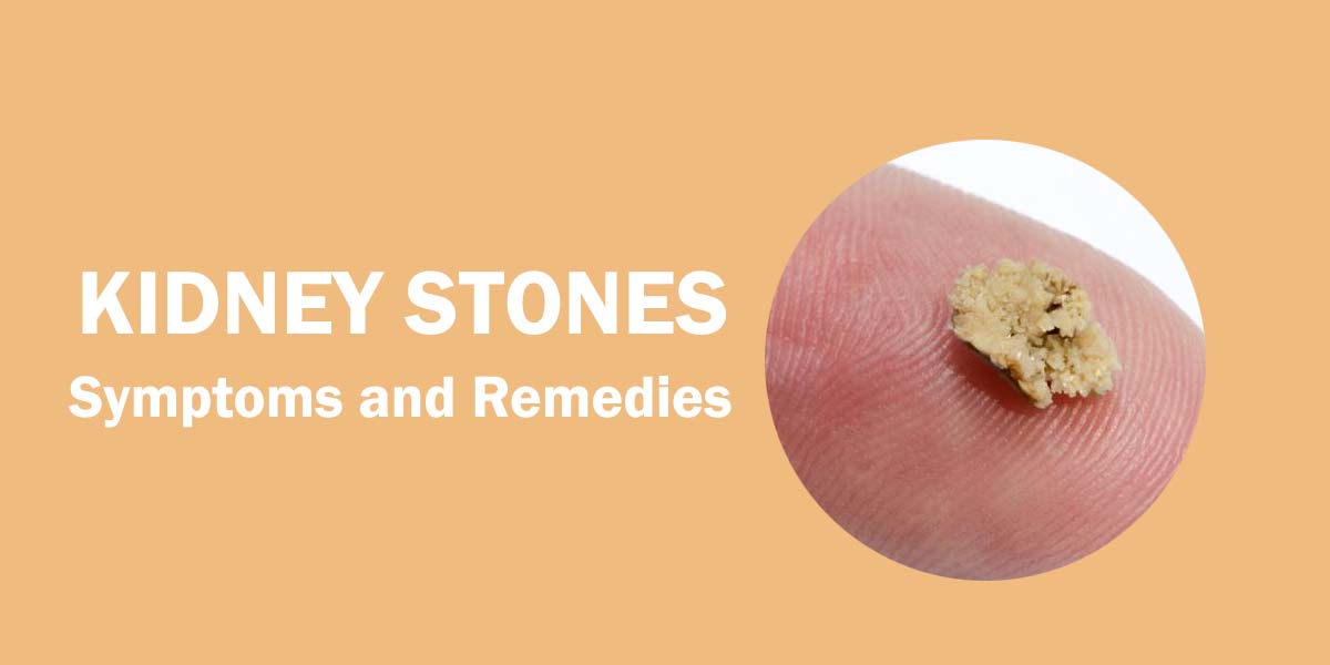 kidney stones Symptoms and Remedies