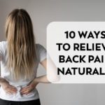 10 Ways to Relieve Back Pain Naturally
